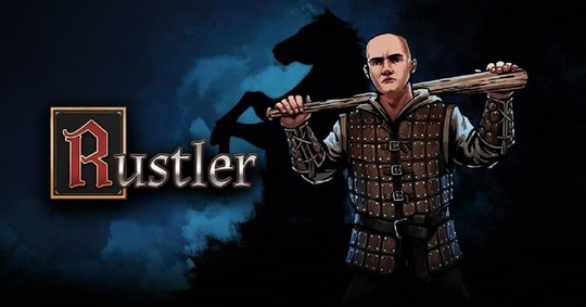 中世纪版给他爱? RPG游戏《Rustler》登录S